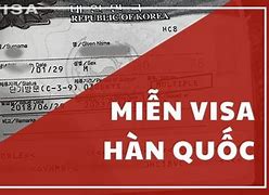 Các Trường Hợp Được Miễn Visa Hàn Quốc